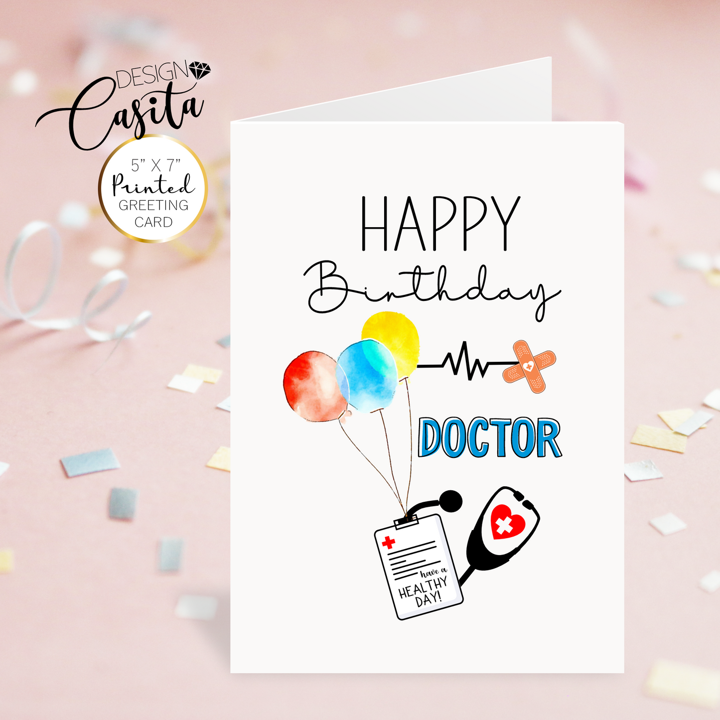 Happy Birthday Doctor Balloons Medical Greeting Card